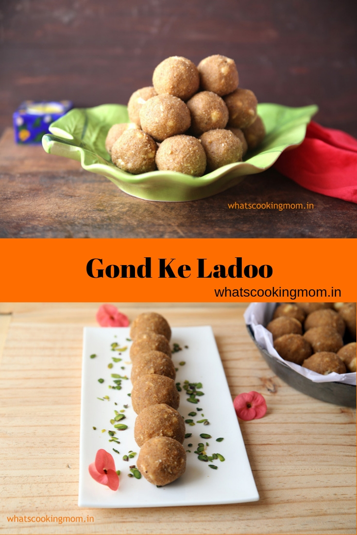 Gond ke ladoo - Traditional Diwali recipes, Diwali sweets, festival sweets, Indian