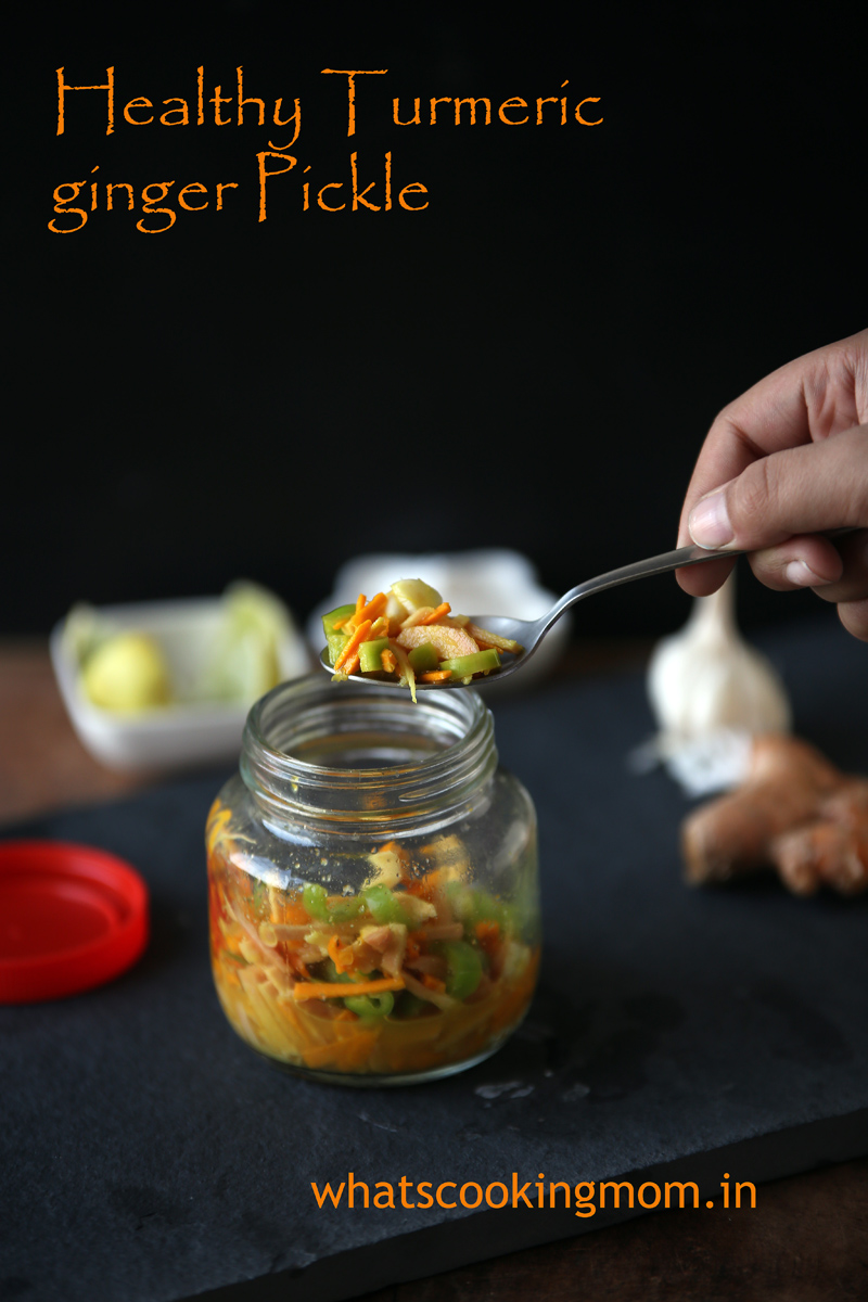 healthy turmeric ginger pickle - healthy, instant, no cook recipe, fresh turmeric, ginger and garlic