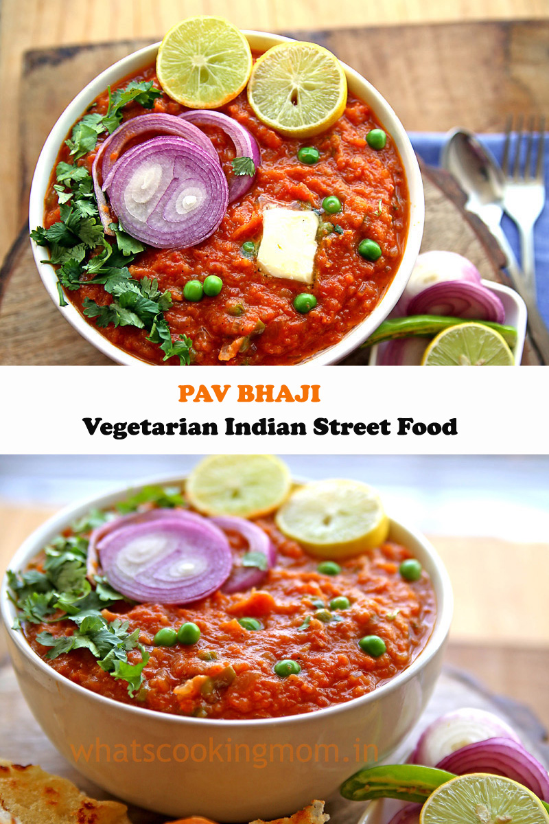 Pav Bhaji Recipe - vegetarian Indian street food